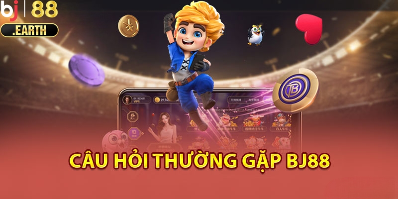 Giải đáp thắc mắc cho thành viên khi tham gia BJ88