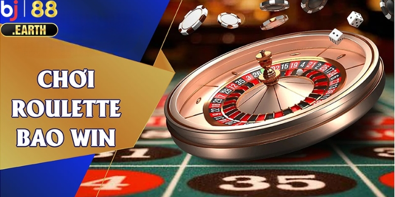 Kinh nghiệm chiến thắng với vòng quay Roulette